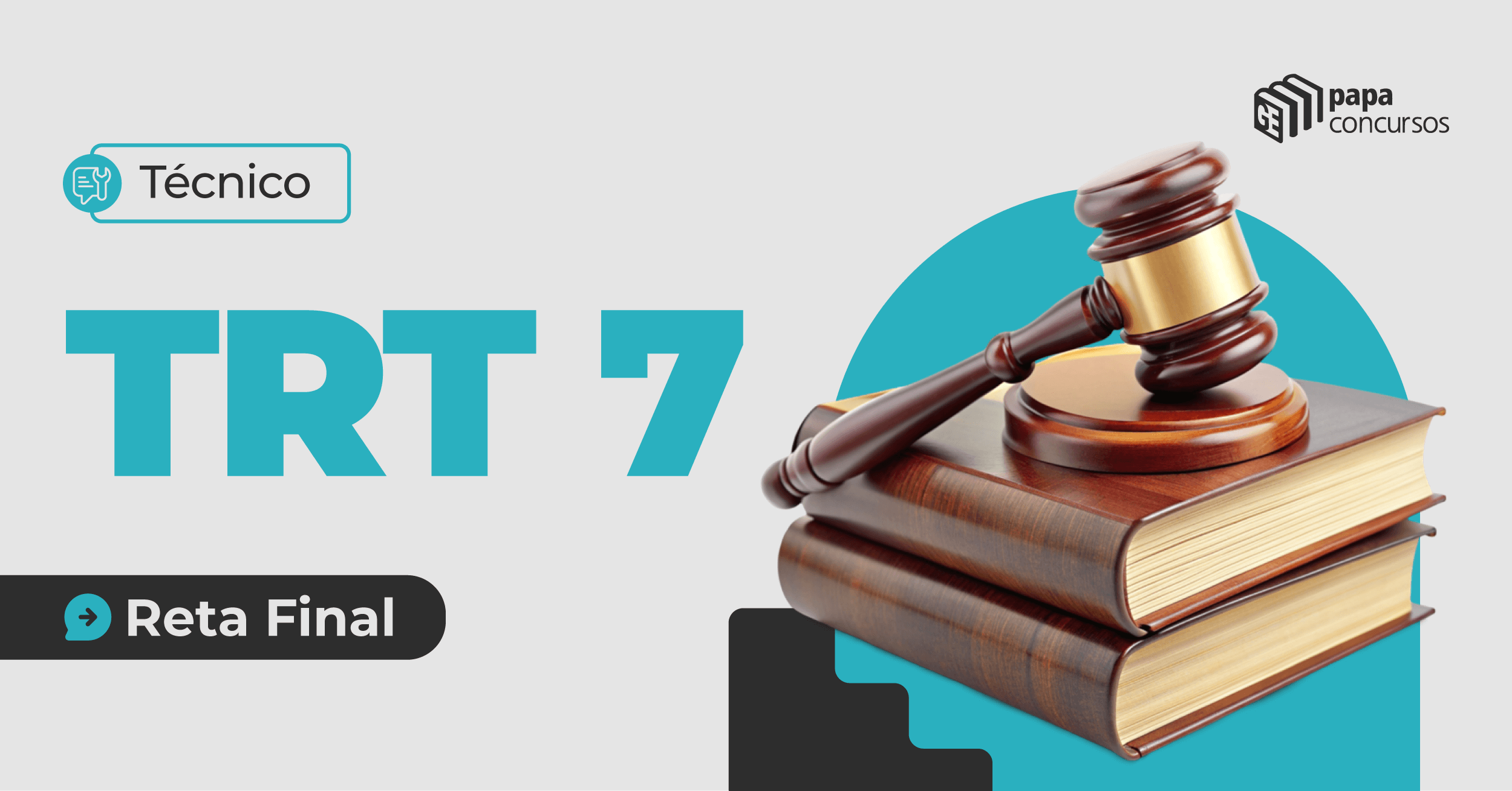RETA FINAL TRT-7 | Tcnico Judicirio / rea Administrativa