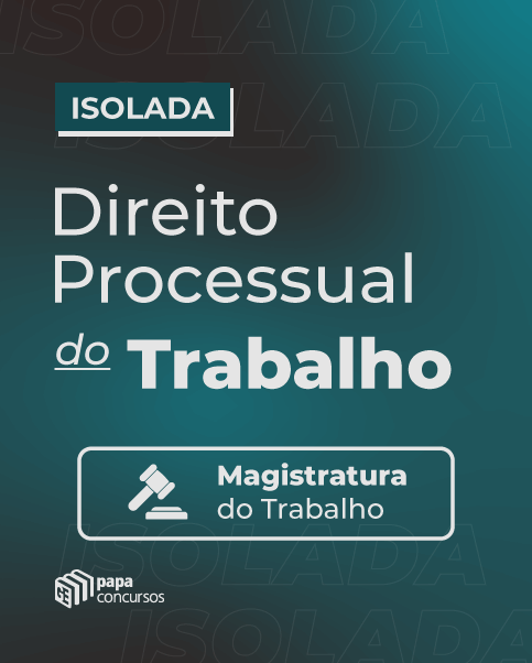 Direito Processual do Trabalho - Magistratura do Trabalho