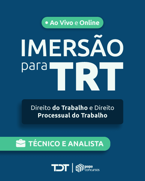 Imerso para TRT (Trabalho | Processo Trabalho)