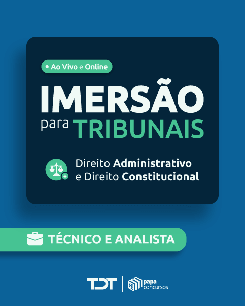 Imerso para Tribunais (Administrativo | Constitucional)