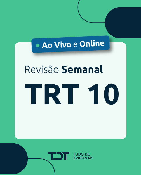 Reviso Semanal - TRT - 10